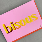 Bisous Hugs and Kisses Font Foiled Greeting Card