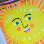 A4 You Are My Sunshine Risograph Art Print - All Good Things