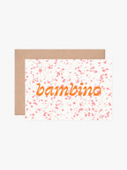 Bambino Baby Card | New Baby Congratulations Card | Hot Foil: No (Naked) - All Good Things