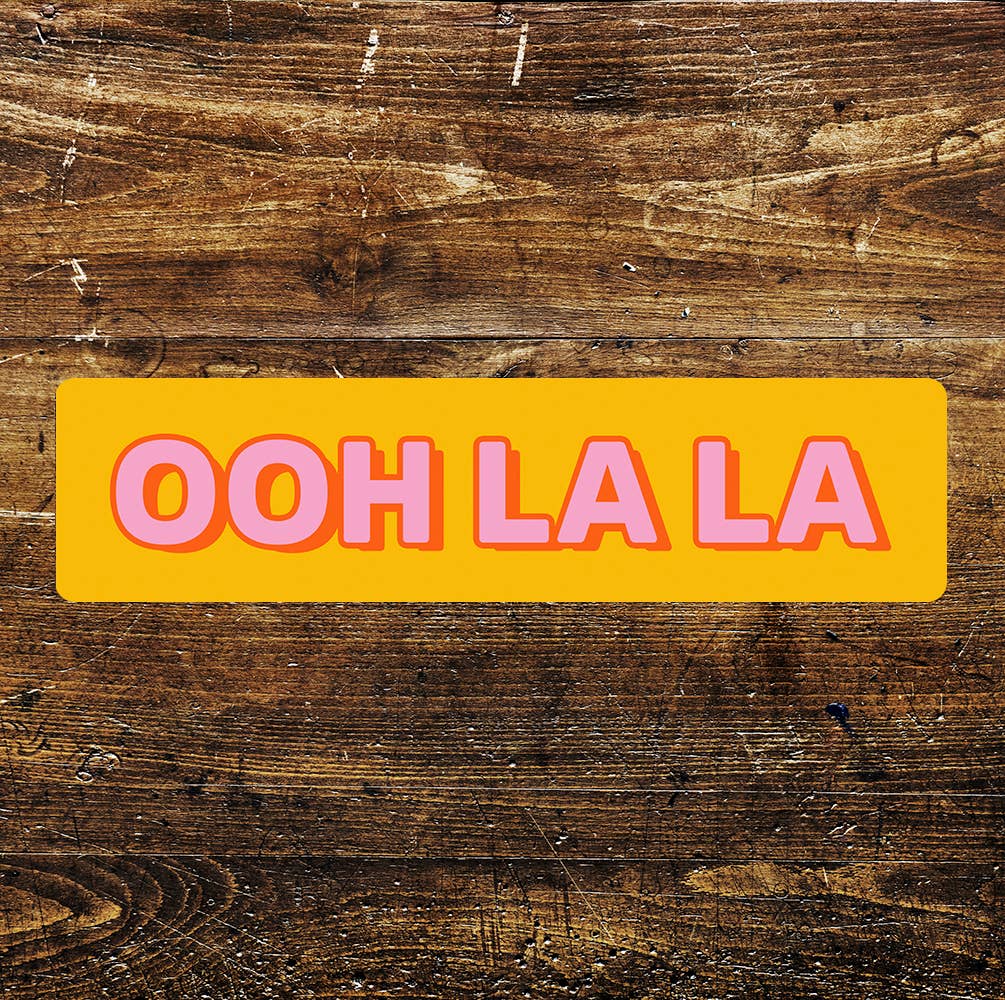 OOH LA LA Orange And Pink  Metal Sign: 8x2inch
