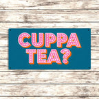 Cuppa Tea? Metal Sign – Fun Retro Kitchen Wall Decor: 12x6inch - All Good Things