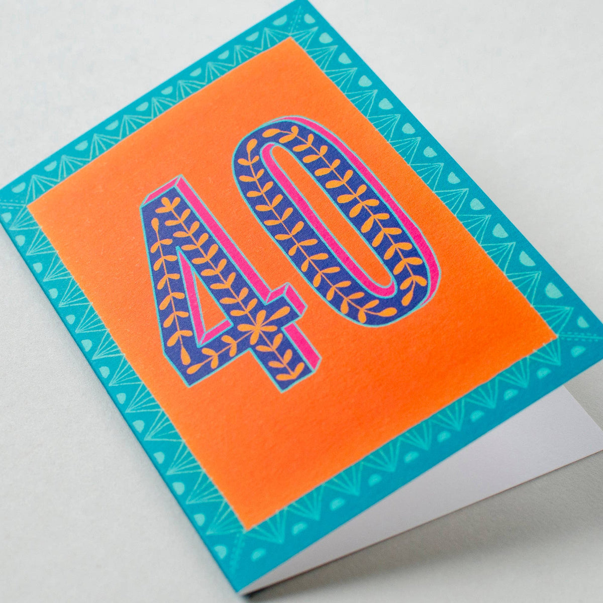 Greetings Card - Happy 40th Birthday - Orange - All Good Things
