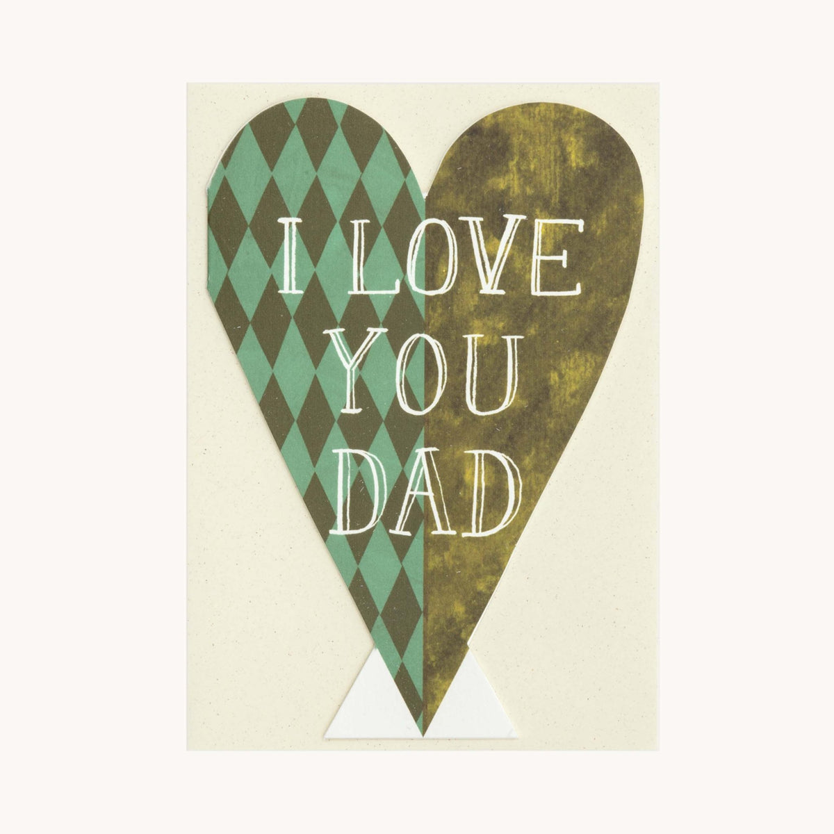 I Love You Dad Heart - All Good Things