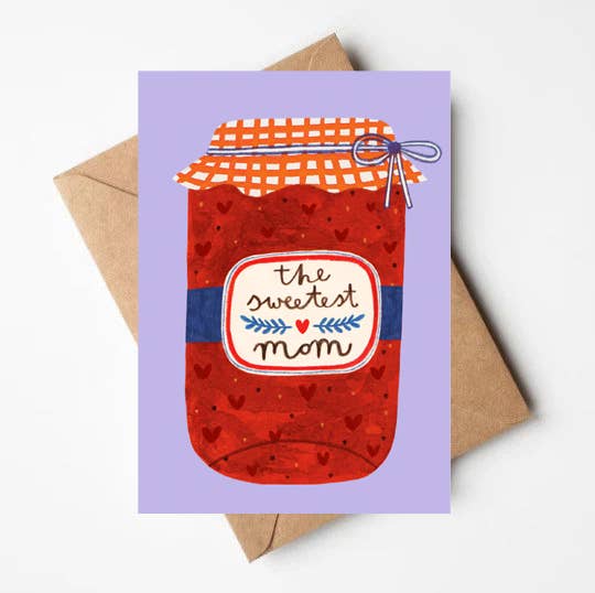 'Sweetest Mom' Jam Jar Card - All Good Things